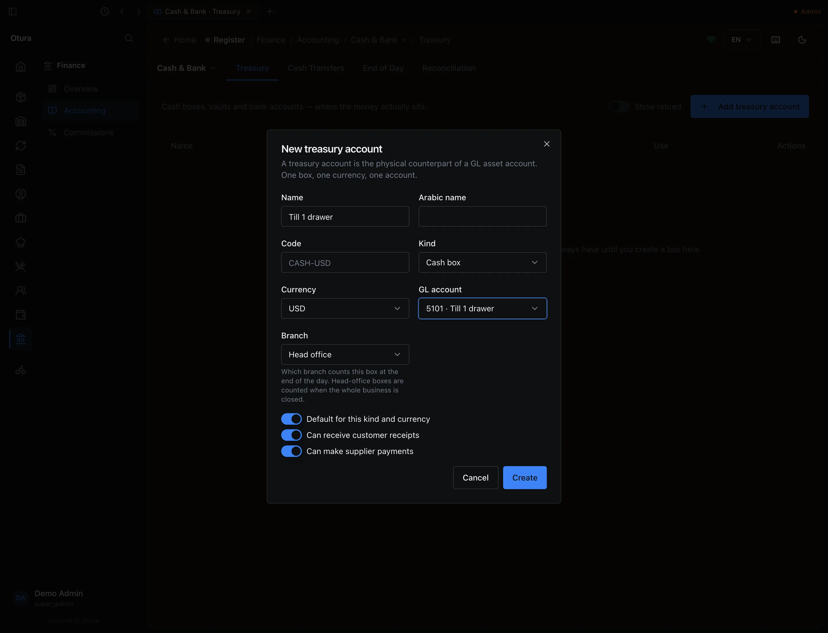 The New treasury account form: Name Till 1 drawer, Code placeholder CASH-USD, Kind Cash box, Currency USD, GL account 5101 · Till 1 drawer, Branch Head office with its explanation, and the three switches on, with Cancel and Create.