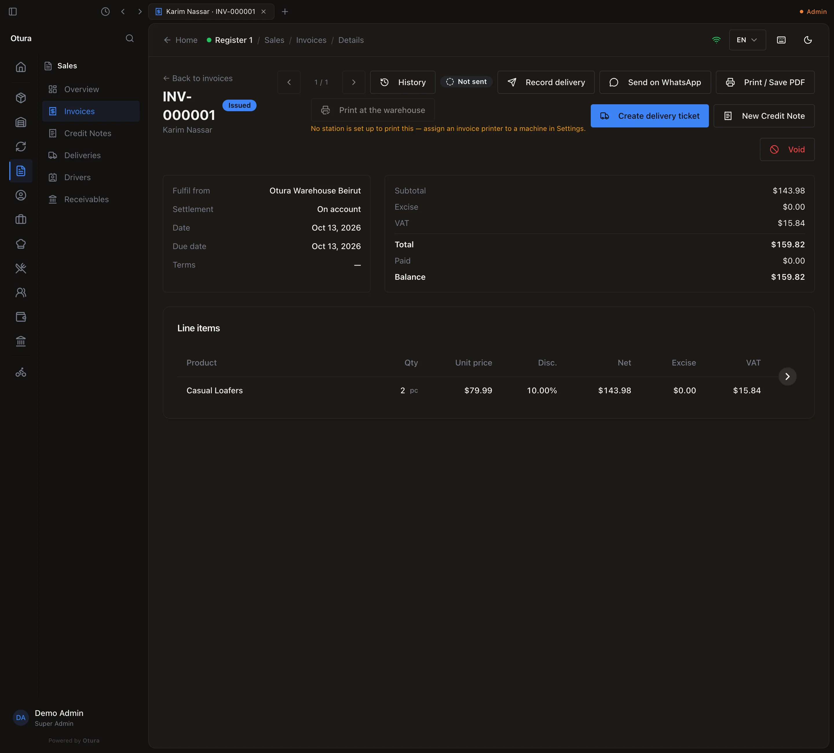Invoice INV-000001 for Karim Nassar, Issued: Fulfil from Otura Warehouse Beirut, Settlement On account, Date Oct 7, 2026, Due date Nov 6, 2026, Terms 30 days; Subtotal $143.98, Excise $0.00, VAT $15.84, Total $159.82, Paid $0.00, Balance $159.82; the line Casual Loafers, 2 pc at $79.99, Disc. 10.00%, Net $143.98, VAT $15.84; and the buttons History, Record delivery, Send on WhatsApp, Print / Save PDF, Print at the warehouse, Create delivery ticket, New Credit Note and Void.
