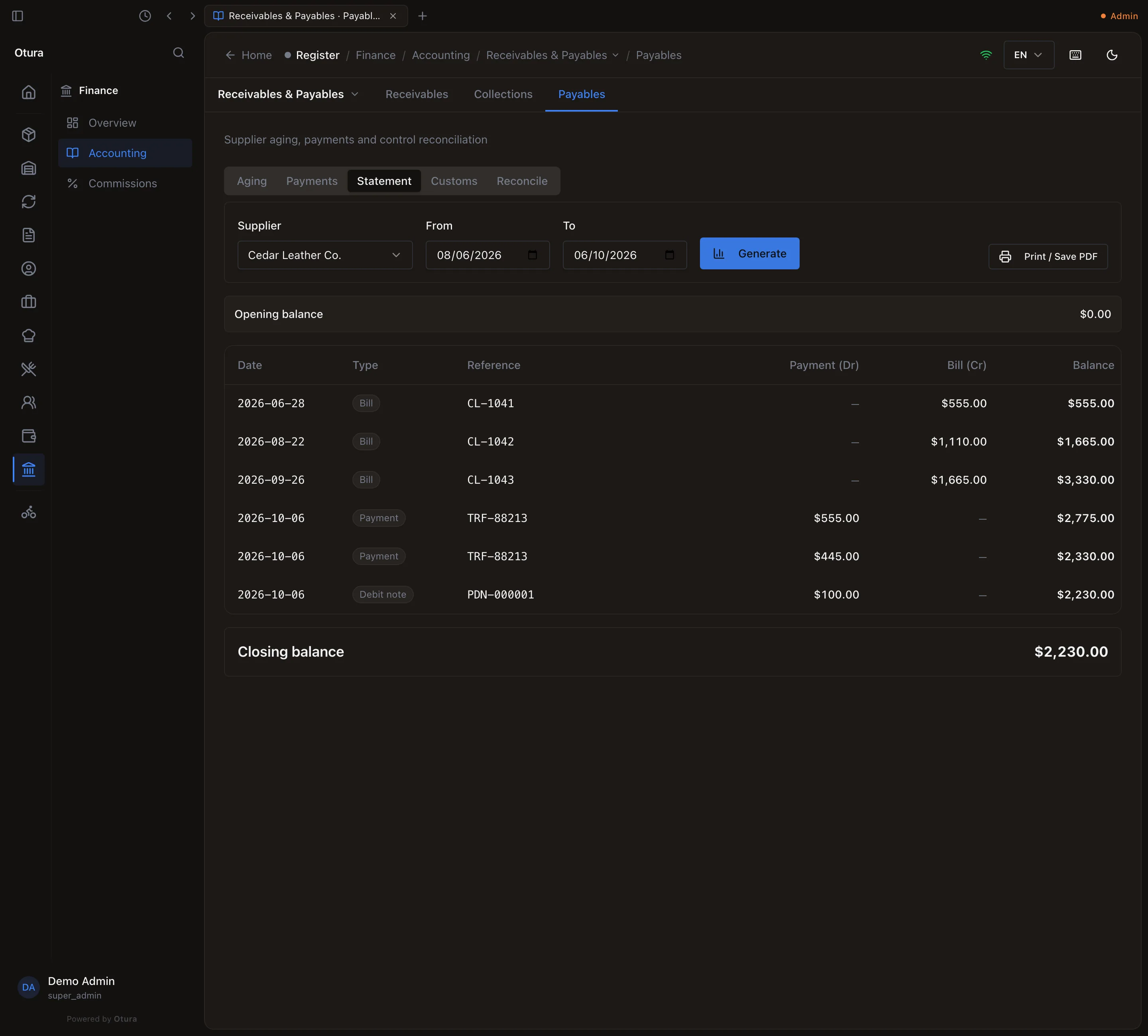 The supplier statement for Cedar Leather Co. from 08/06/2026 to 06/10/2026: Opening balance $0.00; Bills CL-1041 $555.00, CL-1042 $1,110.00 and CL-1043 $1,665.00; Payment TRF-88213 $555.00 and $445.00; Debit note PDN-000001 $100.00; Closing balance $2,230.00.