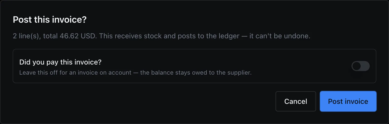Post this invoice? 2 line(s), total 46.62 USD. This receives stock and posts to the ledger — it can't be undone. Did you pay this invoice? off. Cancel and Post invoice.