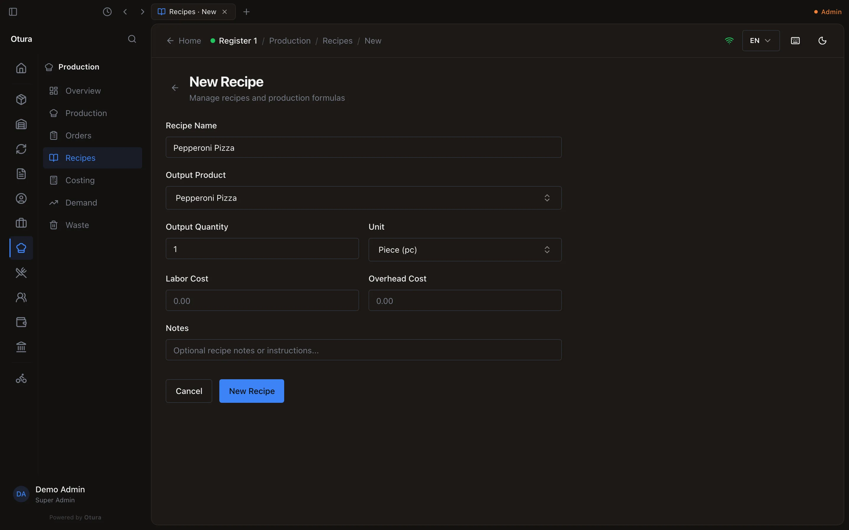 The New Recipe form: Recipe Name, Output Product, Output Quantity 1, Unit Piece, Labor Cost, Overhead Cost and Notes.
